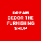 Dream Decor The Furnishing Shop